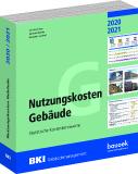 BKI Nutzungskosten 2020/2021 - Sichere Ermittlung der Kosten für Betrieb und Instandsetzung