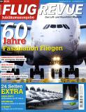 60 Jahre FLUG REVUE - 60 Jahre Faszination Fliegen