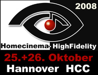 HDTV-Heimkino -u. Hifi Messe 2008 : Erste vorläufige Ausstellerliste veröffentlicht.