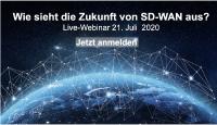 Secure SD-WAN – oder wie sieht die Zukunft von SD-WAN aus?