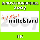 Am 28. Februar endet Bewerbung für den Innovationspreis 2007 ITK