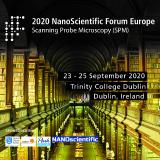 NanoScientific Forum Europe on Scanning Probe Microscopy (SPM) Research to be held on September 23-25, 2020 at Trinity College Dublin, Ireland