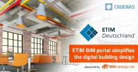 Il nuovo portale ETIM BIM di ETIM Deutschland semplifica i processi nella progettazione digitale degli edifici