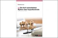 AEB Whitepaper entlarvt Mythen über Exportkontrolle
