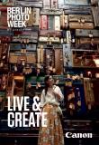 Aus Liebe zur Fotografie: Canon Hauptpartner der Berlin Photo Week 2019