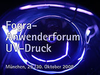 5. Fogra-Anwenderforum UV-Druck