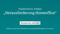 Repräsentative Umfrage „Herausforderung Homeoffice“