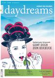 daydreams publiziert im Rahmen seines Relaunchs ein neues Reisemagazin