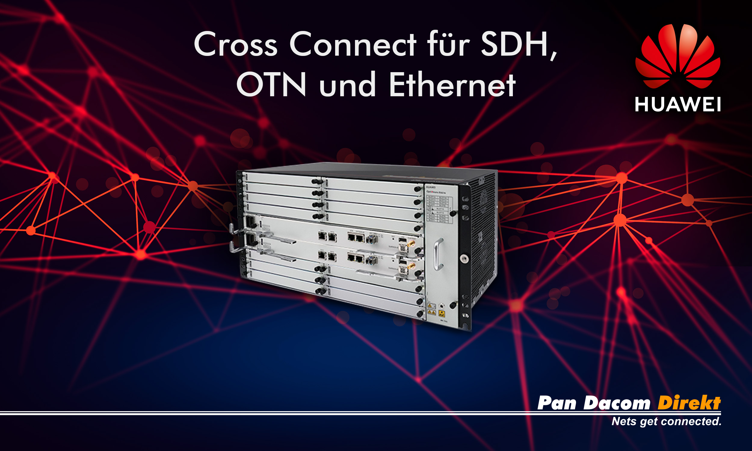 FTTx, L2BSA Und Optical Backbone Aus Einer Hand, Pan Dacom Direkt GmbH ...