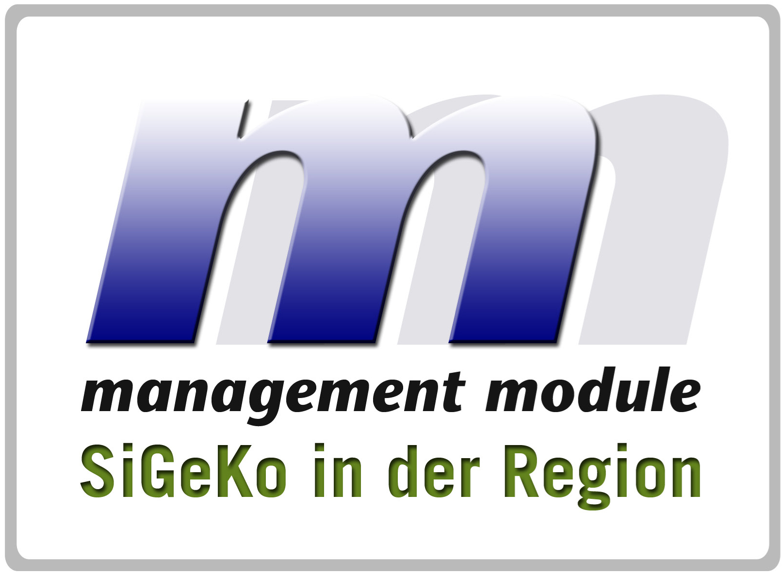 SiGeKo in Gilching bei München, management module GmbH, Story - PresseBox