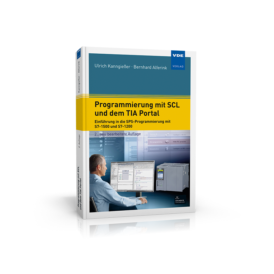 Praxisnaher Einstieg in die textbasierte SPS-Programmierung, VDE VERLAG ...