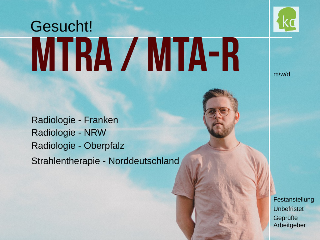 MTRA-Spezialisten und MTA-R gesucht - Stellenangebote Radiologie und Strahlentherapie an der ...