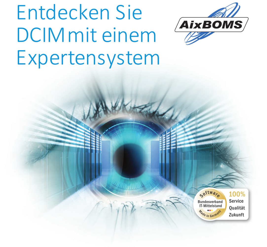 Entdecken Sie DCIM mit einem Expertensystem Bild