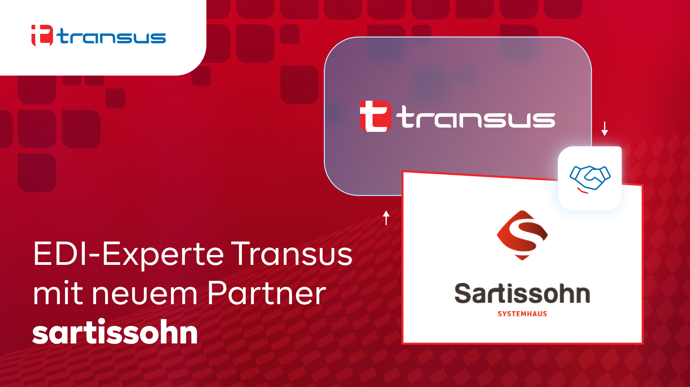 Transus Logo Transus-Partner-Netzwerk wächst um sartissohn, Transus GmbH, Story ...