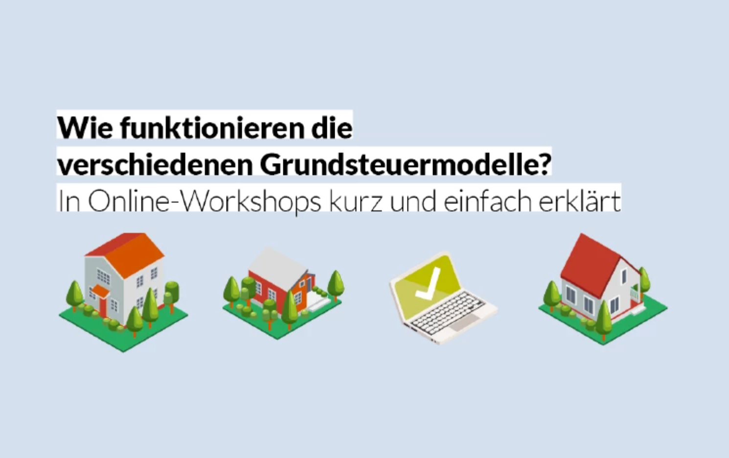 Wie funktionieren die verschiedenen Grundsteuermodelle?, hsp Handels ...
