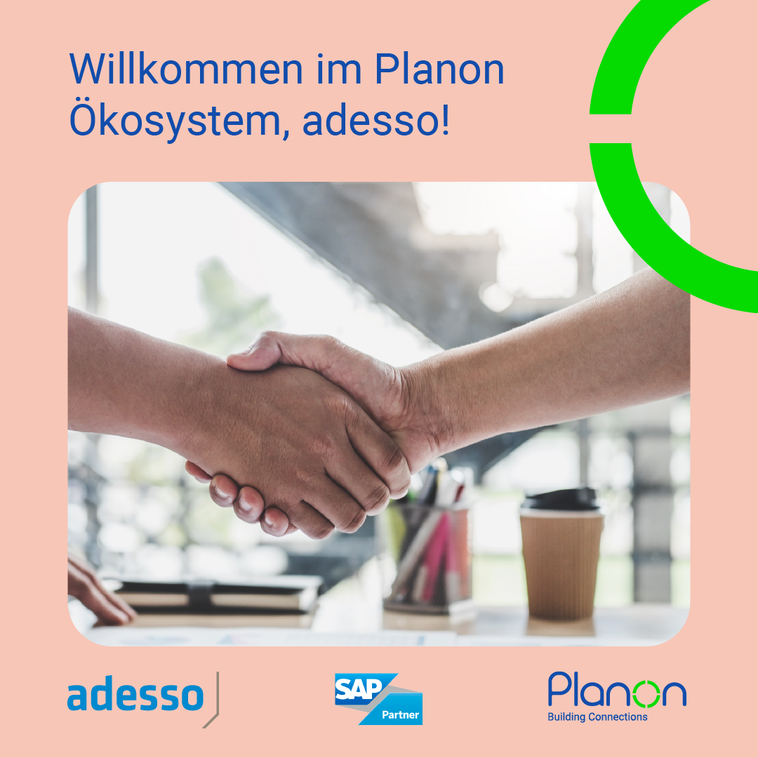 adesso erweitert Planon Partner-Netzwerk, Planon GmbH, Story - PresseBox