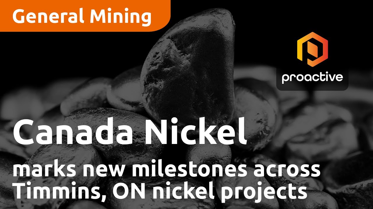 Canada Nickel marks new milestones across Timmins, ON nickel projects