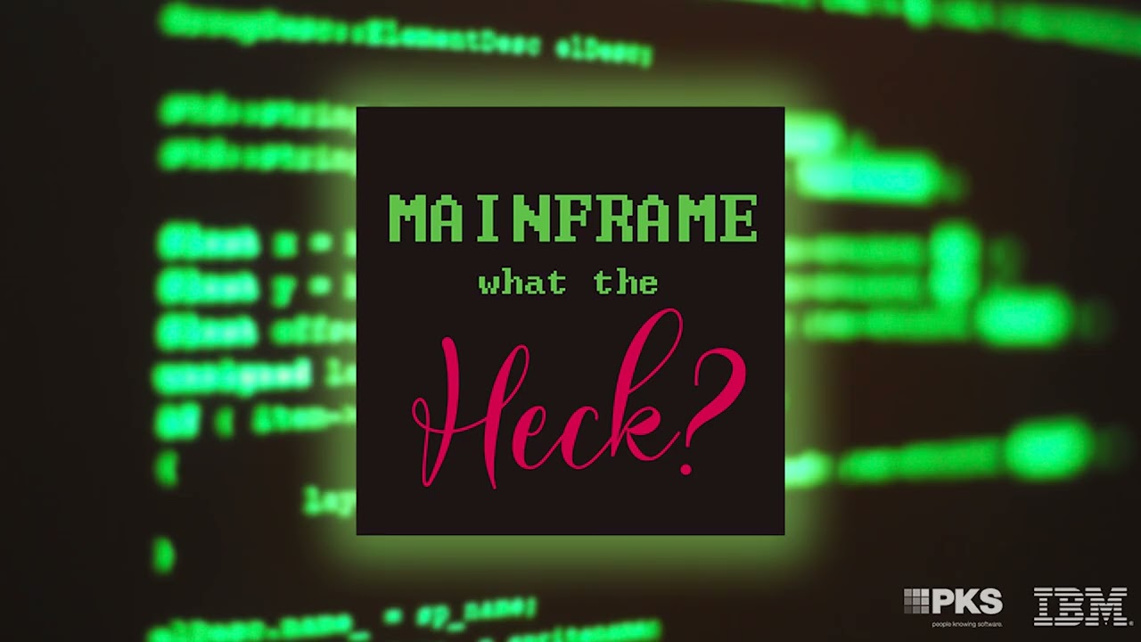 [Podcast] Mainframe – What the Heck? | Episode 102 - Nachwuchs (Nadine Brandies & Ralf Dieringer)