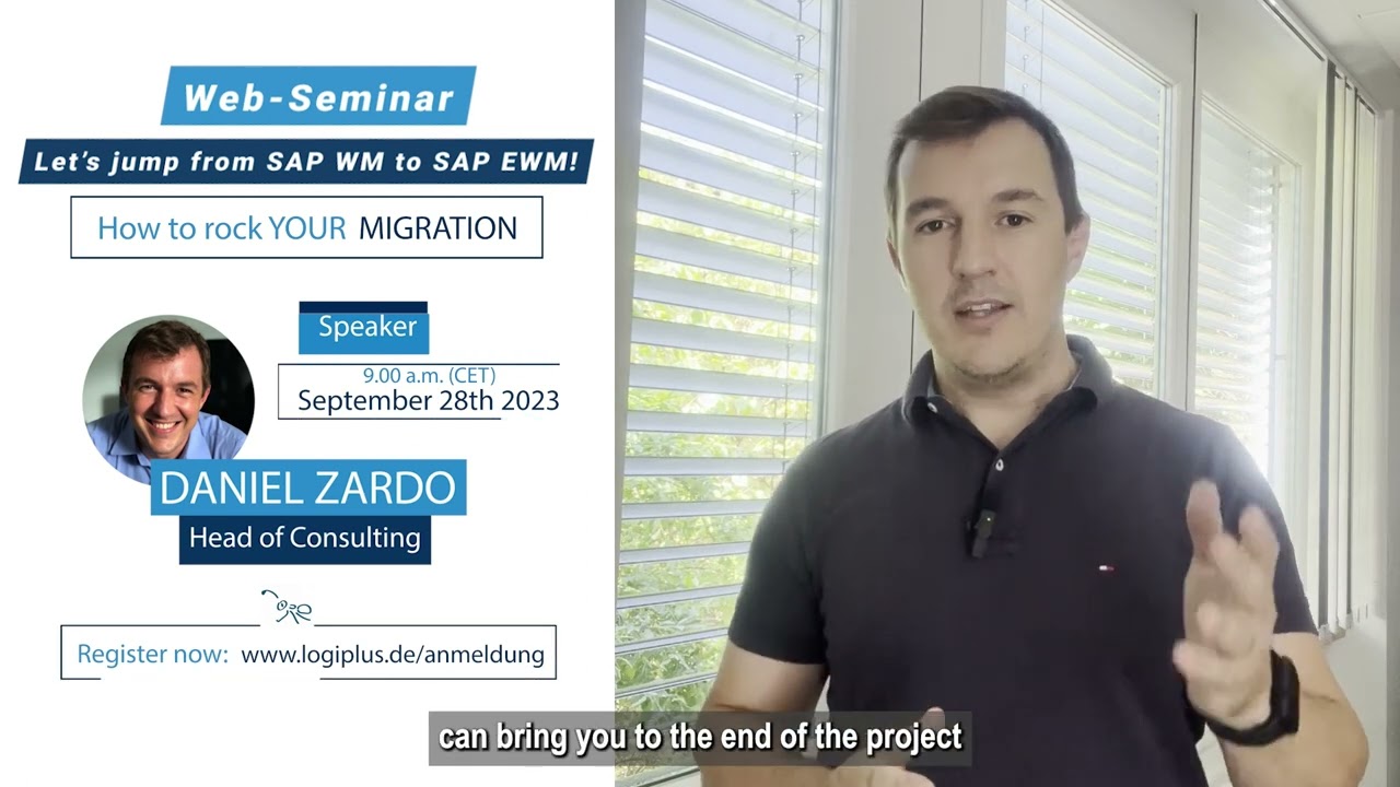 LogiPlus Webinar "Let's jump from SAP WM to SAP EWM! How to rock YOUR migration." | 28.9.23