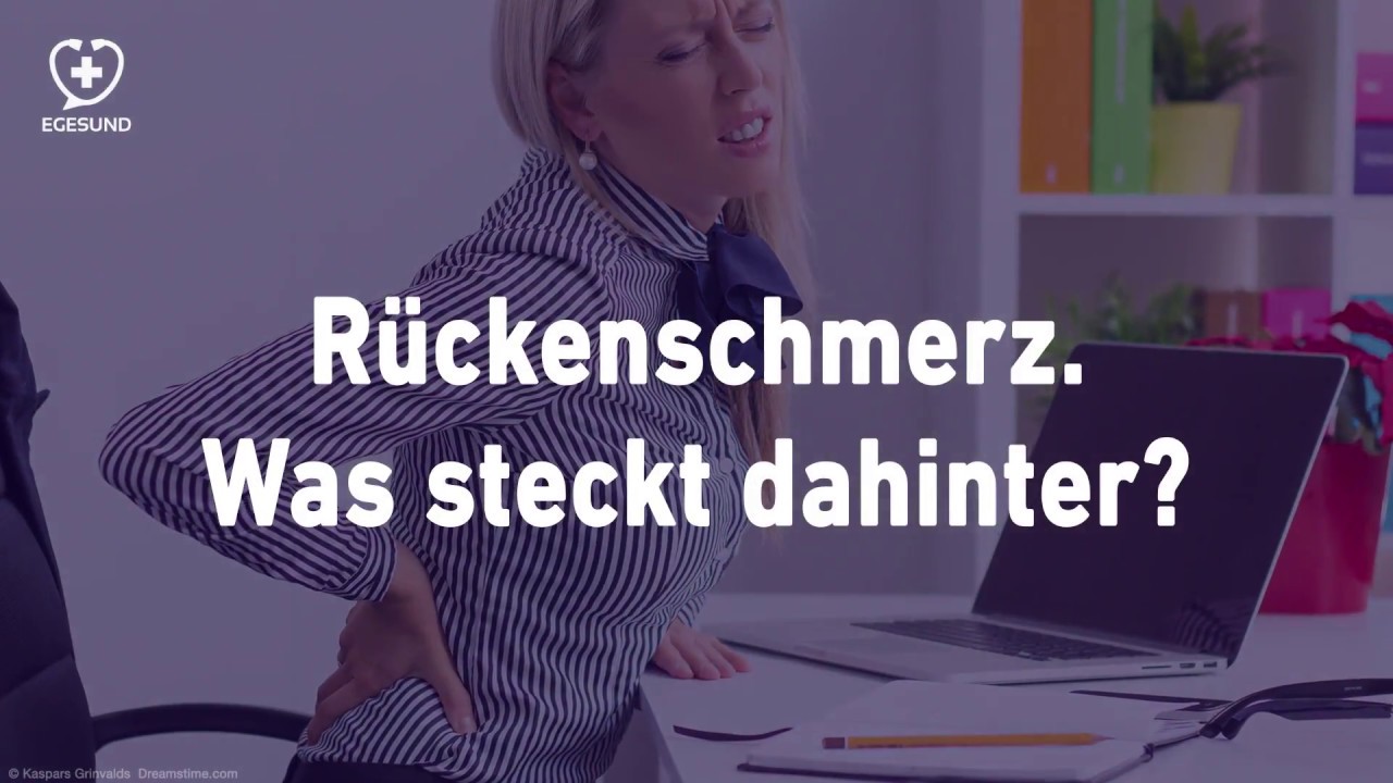 Rückenschmerzen. Was steckt dahinter?