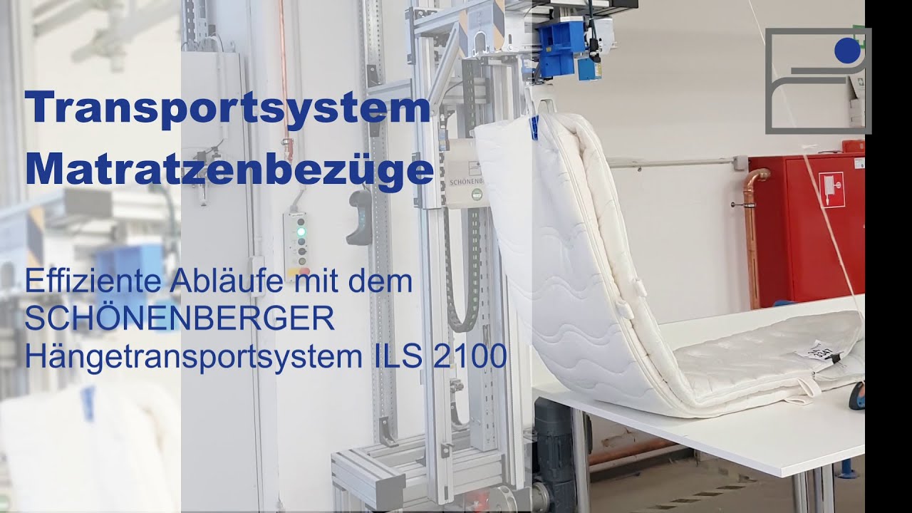 SCHÖNENBERGER Hängetransportsystem ILS 2100 in der Matratzenproduktion
