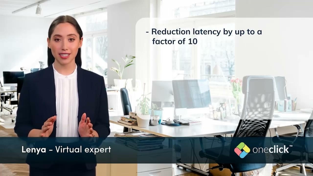 Performance upgrade of the oneclick™ platform: virtual desktops with minimal latency