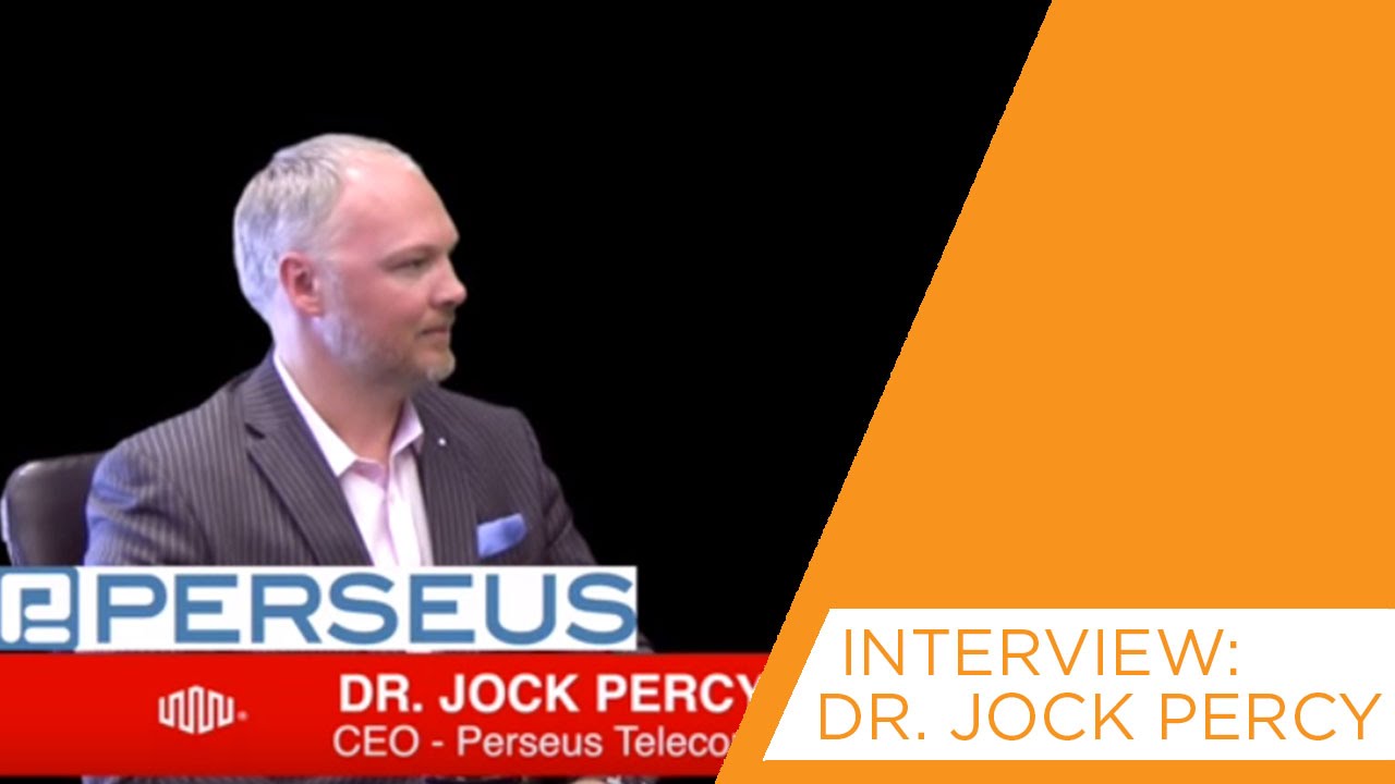 Interview: Dr. Jock Percy - CEO, Perseus Telecom