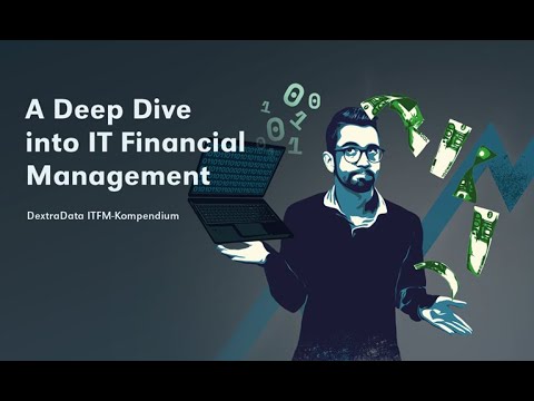 A Deep Dive Into IT Financial Management