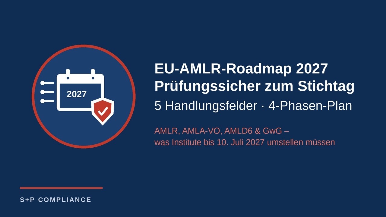 AMLR-Readiness: Nachweiskette statt Dokumentenzahl