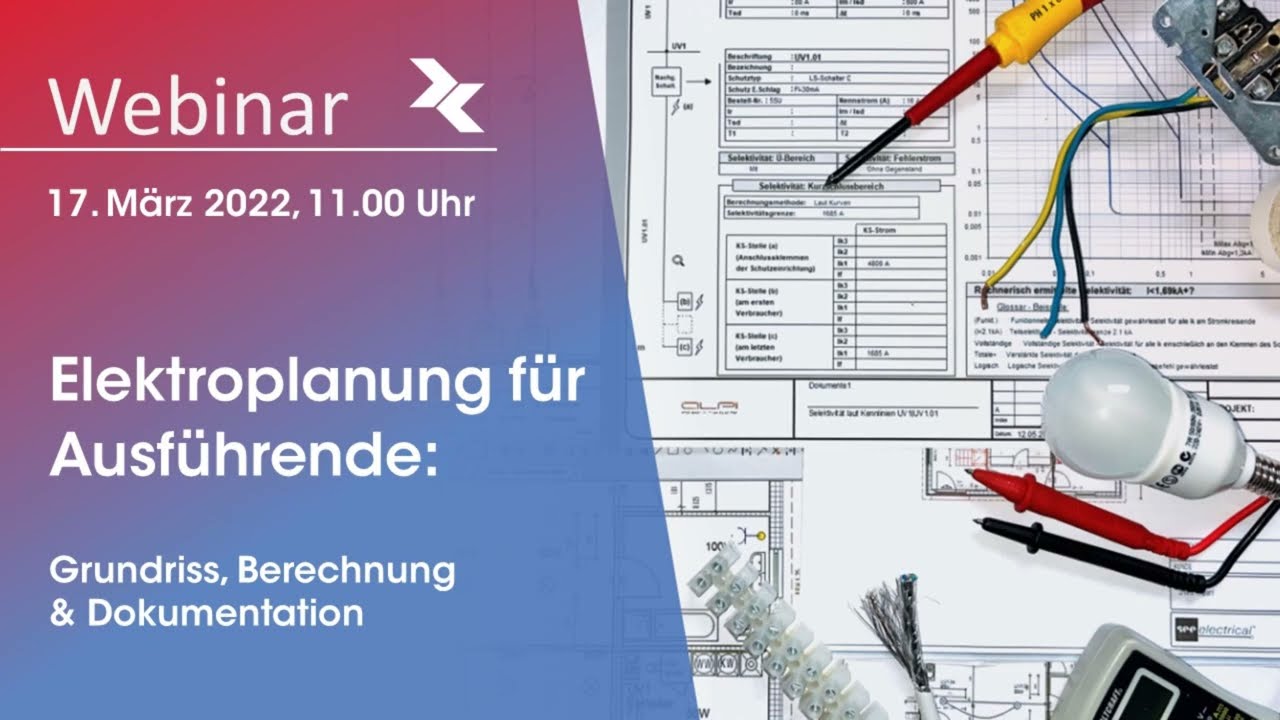 Elektroplanung für Ausführende: Grundriss Berechnung & Dokumentation Webinarankündigung