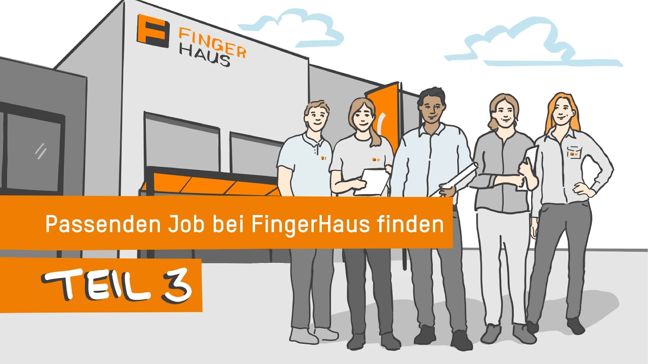 Passenden Job finden | Abteilungen bei FingerHaus kurz vorgestellt | Teil 3