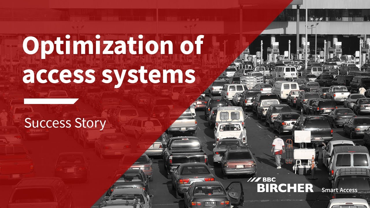 Optimization of access systems at border crossings | Success story | BBC Bircher Smart Access