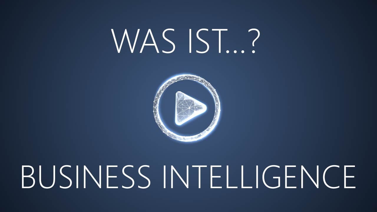 Was ist Business Intelligence?