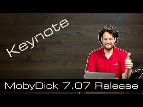 MobyDick 7.07 Keynote