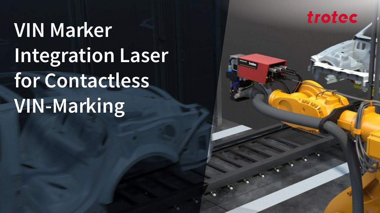 Industrial Solutions • 17 / 34  DE  Navigation überspringen Suchen   Anmelden Trotec VIN Marker Integration Laser for Contactless VIN-Marking
