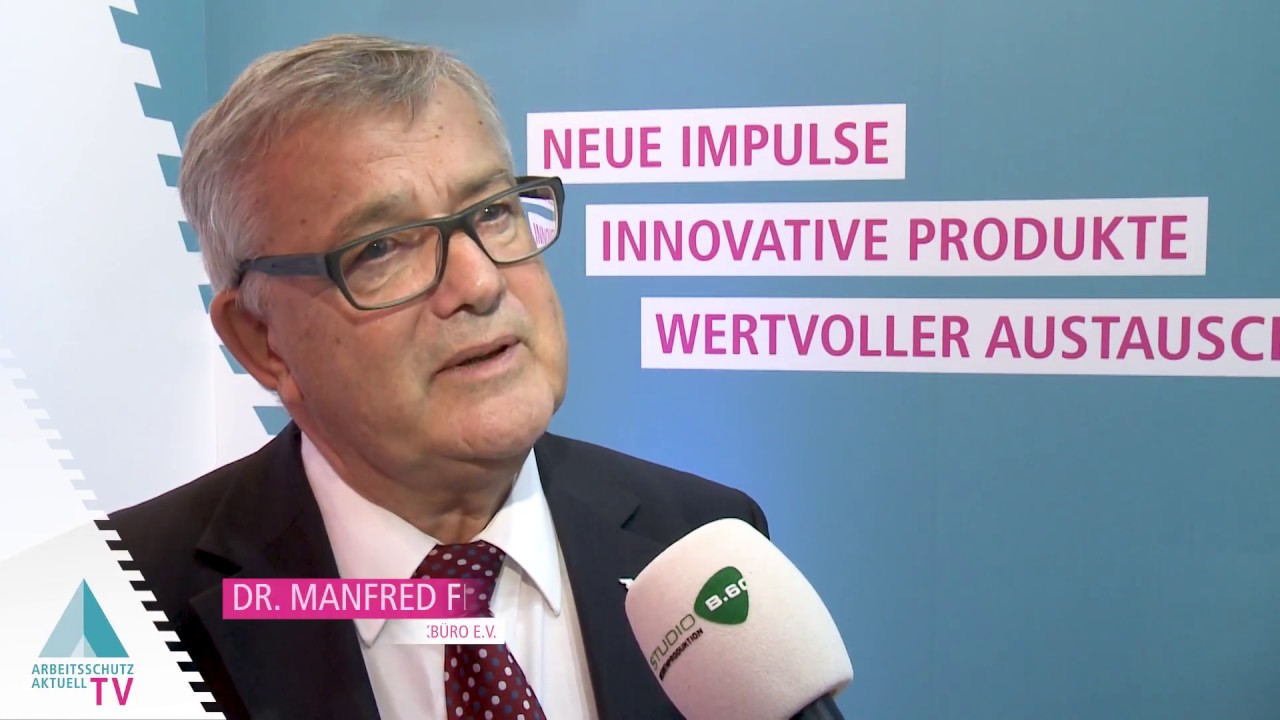 Dr. Manfred Fischer, Deutsches Netzwerk Büro | Arbeitsschutz Aktuell TV