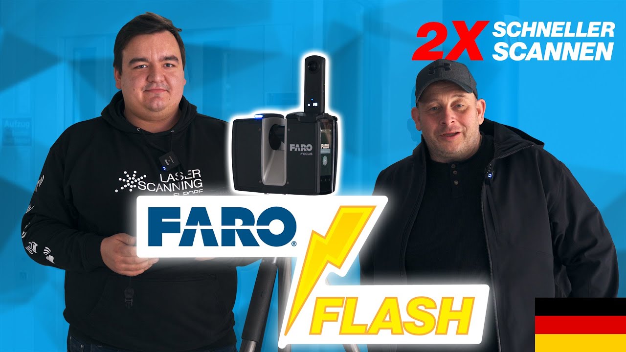 FARO Flash - Hybrid Reality Capture mit dem FARO Focus Premium 3D Laserscanner