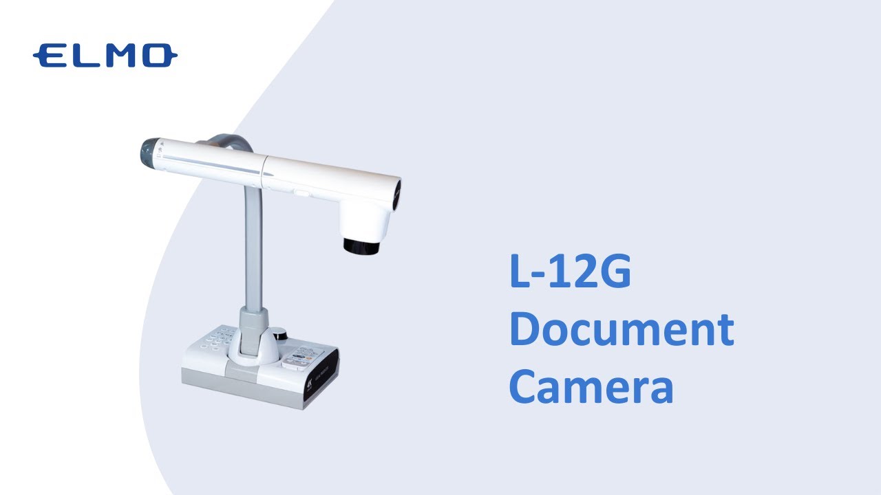 L-12G: The Best Document Camera for Education & Business