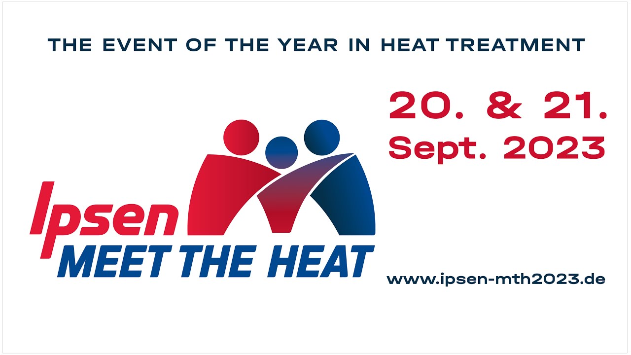 Meet the Heat 2023 - The Event of the Year in Heat Treatment