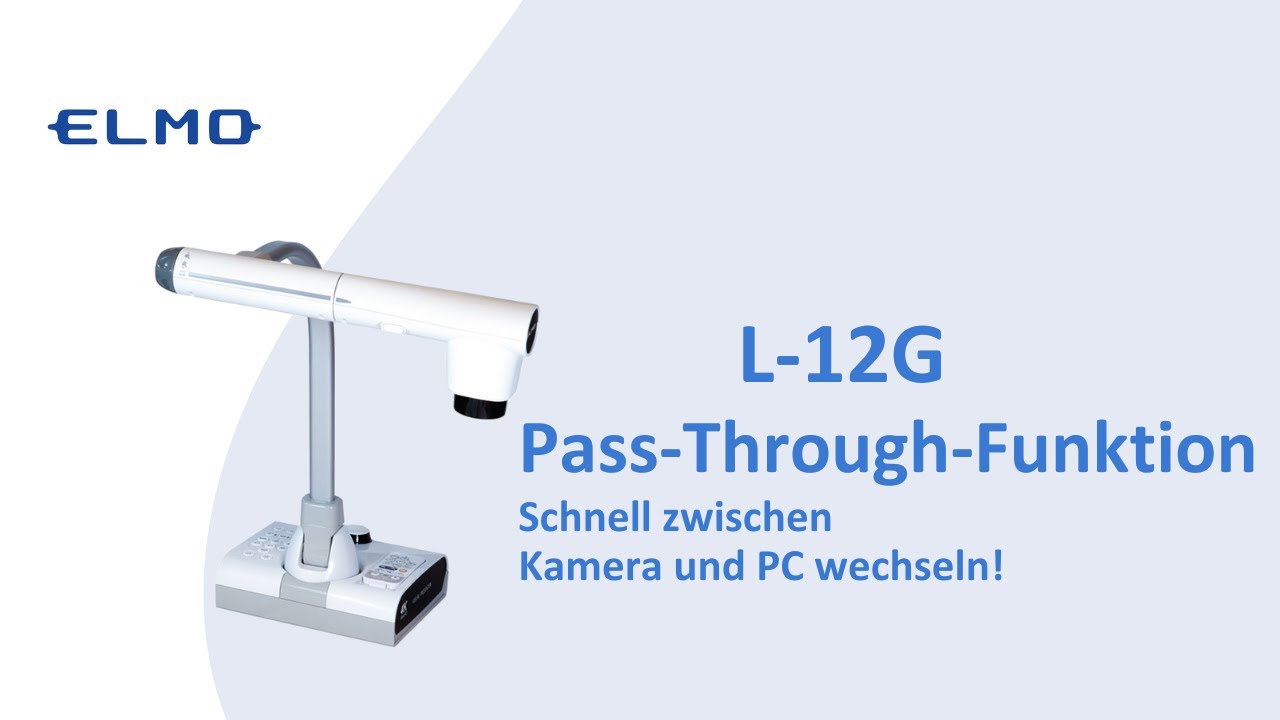 L-12G Pass-Through-Funktion – Perfekt für Präsentationen