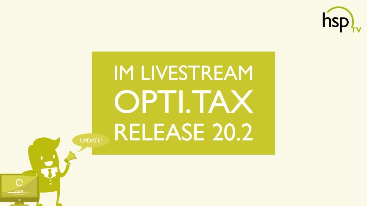 Opti.Tax Release 20.2 - Neuerungen für das Modul Dokumentation, E-Bilanz und mehr