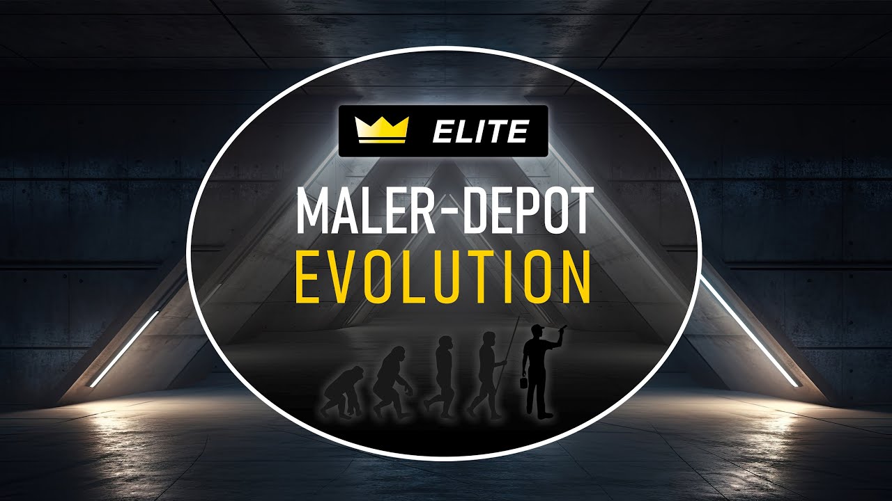 ELITE MALER-DEPOT EVOLUTION