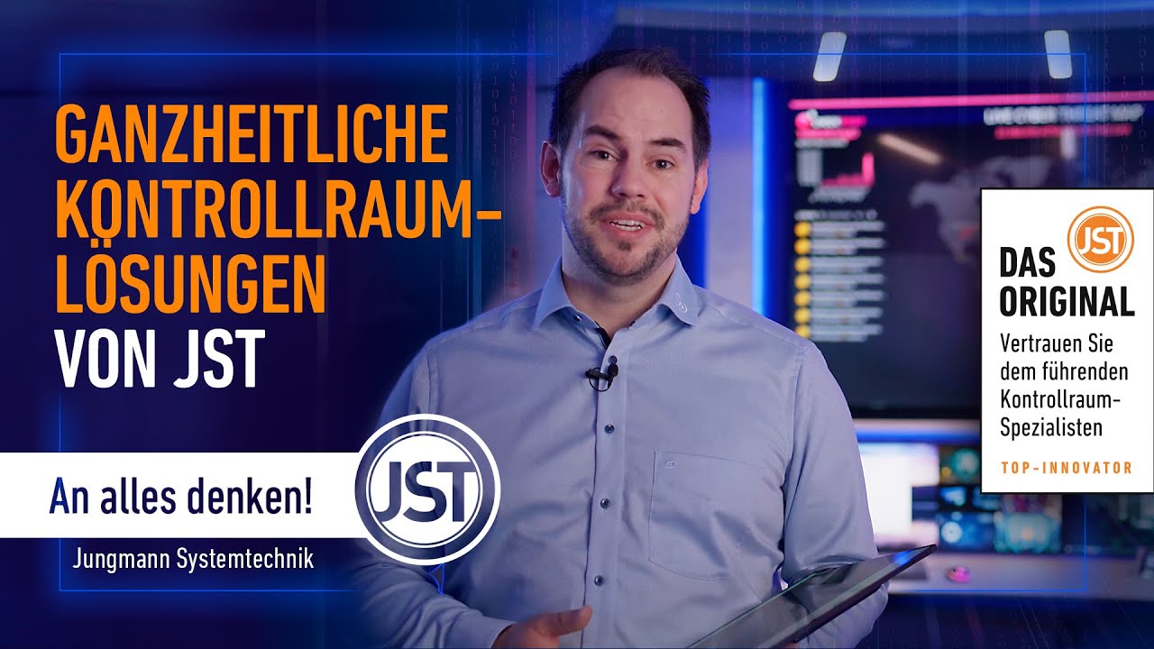 Ganzheitliche Lösungen für Leitstand, Kontrollraum und Schaltwarte von JST Jungmann