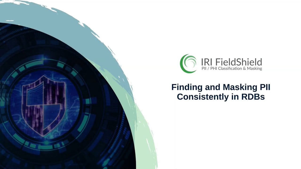 IRI FieldShield - Konsistente RDB-Maskierung