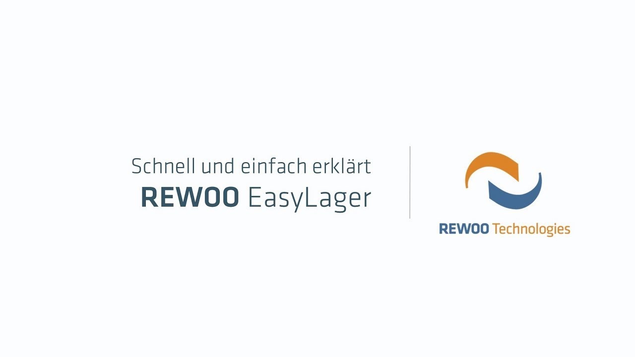 REWOO EasyLager - Schnell und einfach erklärt