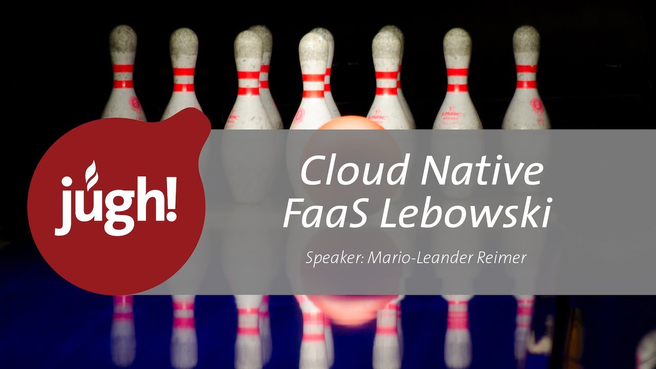 Cloud Native FaaS Lebowski