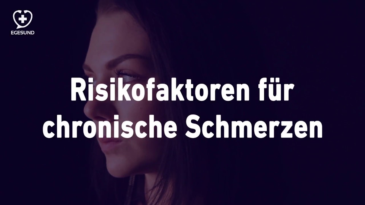 Risikofaktoren für chronische Schmerzen.