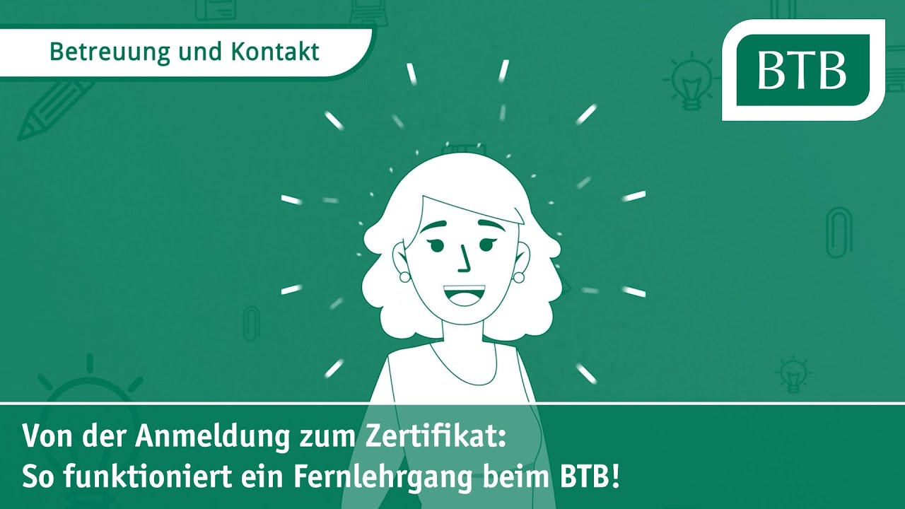 So funktioniert ein Fernlehrgang beim BTB 5: Betreuung & Kontakt