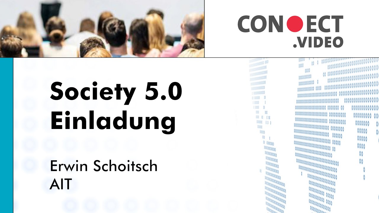 Society 5.0 - Einladung | Erwin Schoitsch