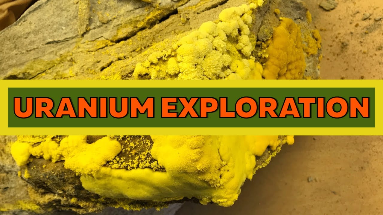 Uranium Exploration To Fuel The Future Of Nuclear Power Generation